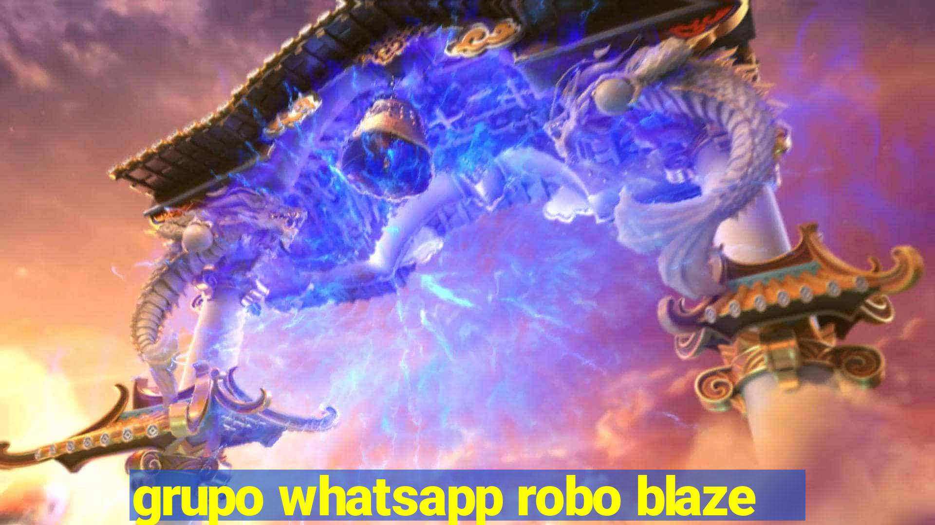 grupo whatsapp robo blaze